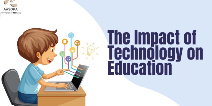 The Impact of Technology on Education
