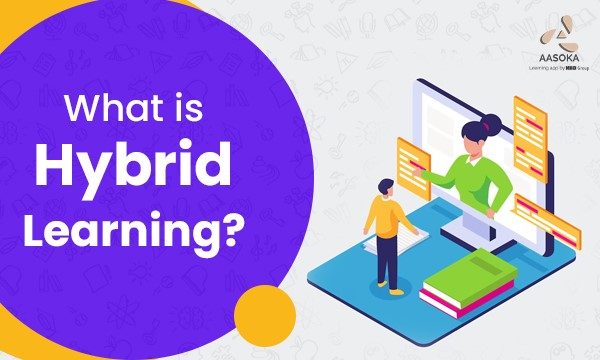What is Hybrid Learning?