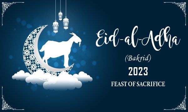 Eid-al-Adha 2023 (Bakrid): Feast Of Sacrifice