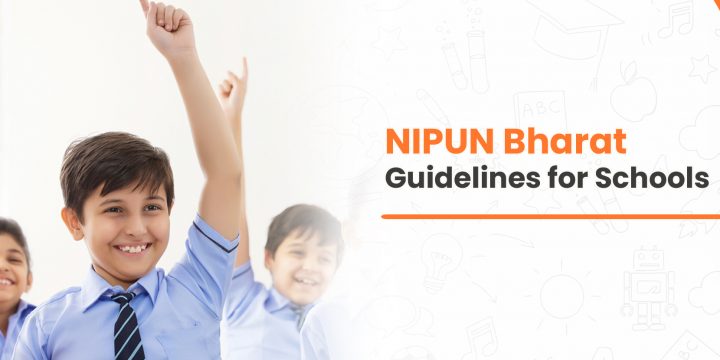 NIPUN Bharat Guidelines for Schools 2025 | AASOKA