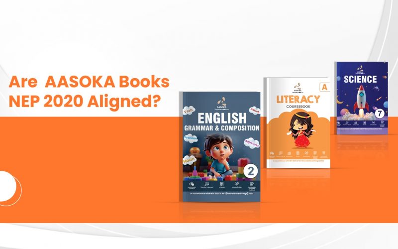 AASOKA Books NEP 2020 NCF aligned