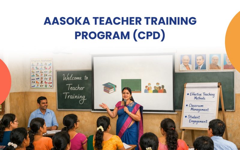 AASOKA Teacher Training Program