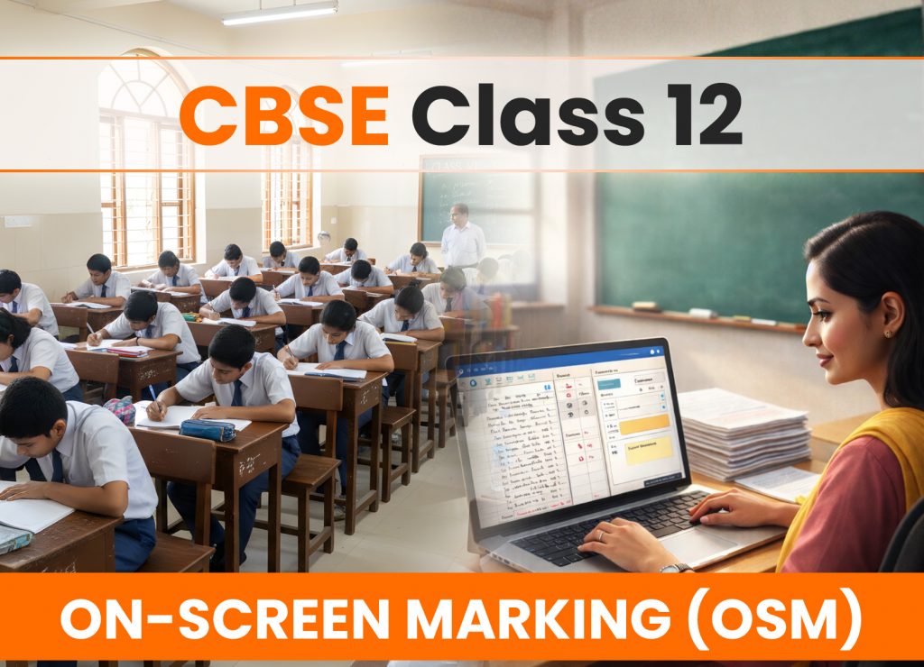 What is CBSE Class 12 On-Screen Marking (OSM)?