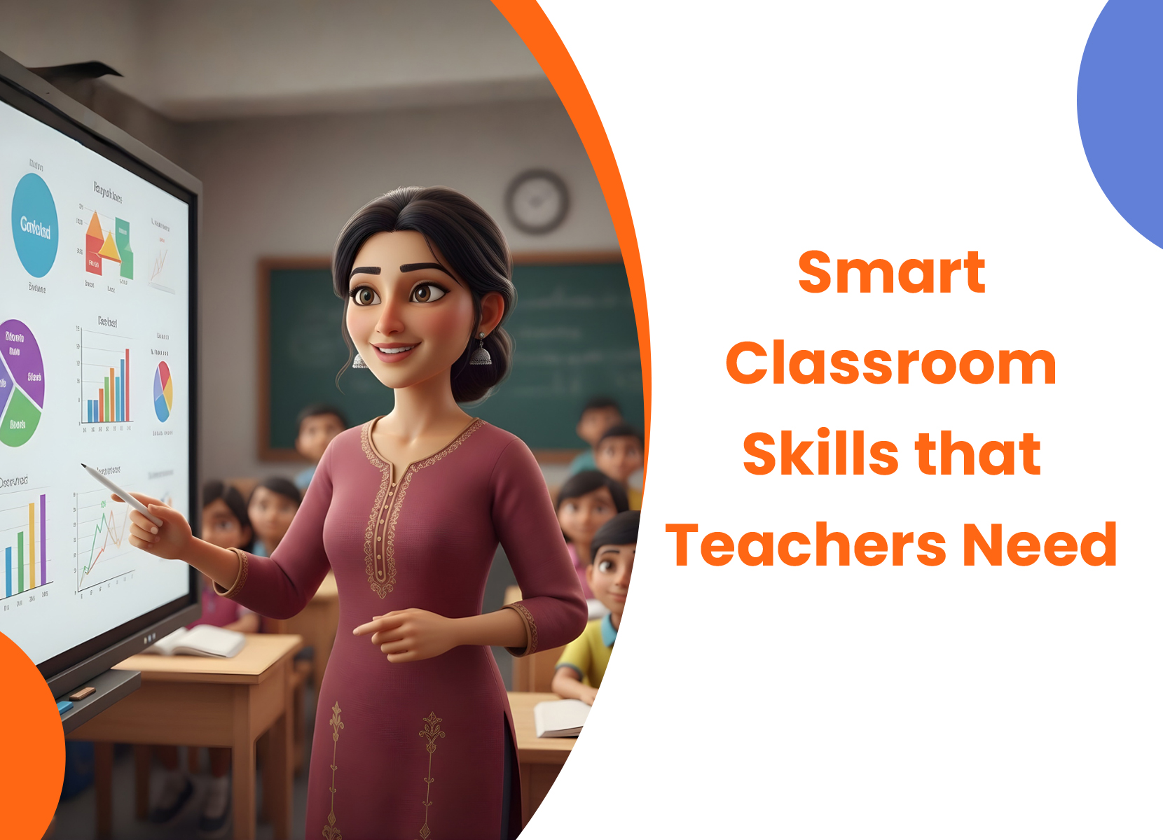 Smart Classroom Skills That Teachers Need - AASOKA