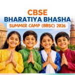 CBSE Bharatiya Bhasha Summer Camp 2026