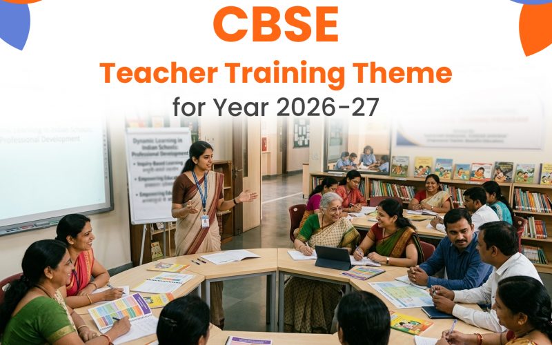 CBSE Teacher Training Theme 2026
